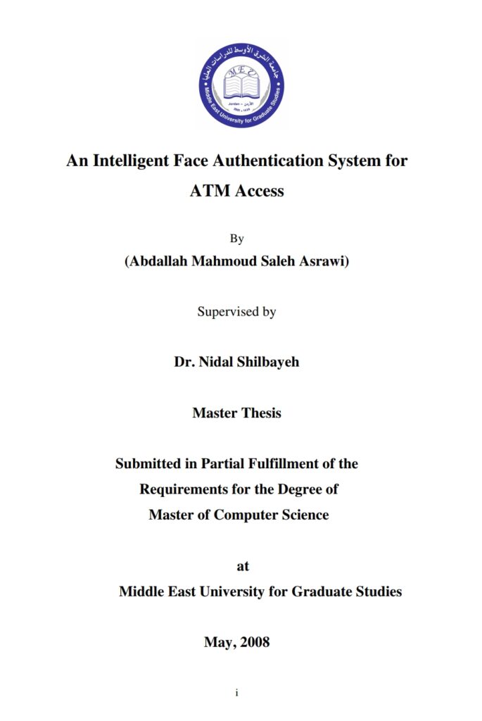 An Intelligent Face Authentication System for ATM Access