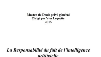 La Responsabilité du fait de l’intelligence artificielle