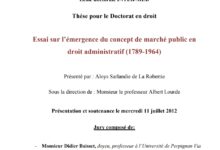Essai sur l’émergence du concept de marché public en droit administratif